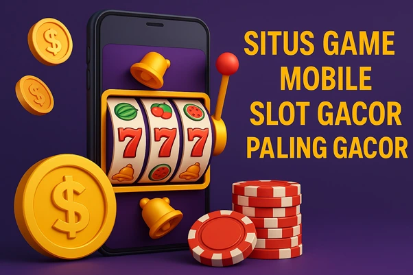 Smartphone menampilkan mesin slot gacor 3D dengan angka 777, koin emas, dan chip kasino, disertai teks Situs Game Mobile Slot Gacor Paling Gacor.